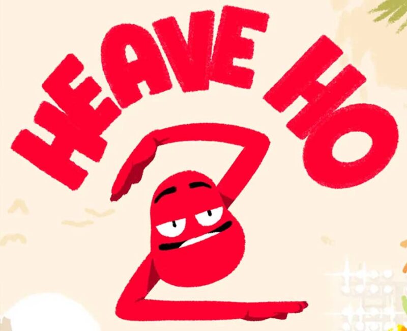heave ho 2