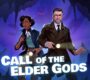 call of the elder gods