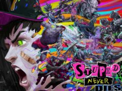 stupid never dies